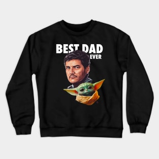 Best Dad Ever (Dark) Crewneck Sweatshirt